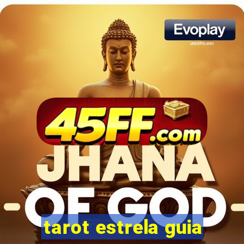 tarot estrela guia